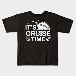 It's Cruise Time Funny Cruise Lover Kids T-Shirt